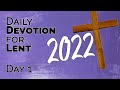 Daily Lent Devotional 2022 | Day 1 | Ash Wednesday