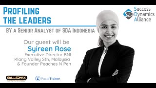Profiling the Leaders, Syireen Rose