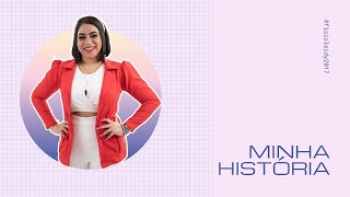 A Minha História || Leidiane Rodrigues