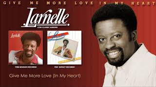 Watch Larnelle Harris Give Me More Love in My Heart video