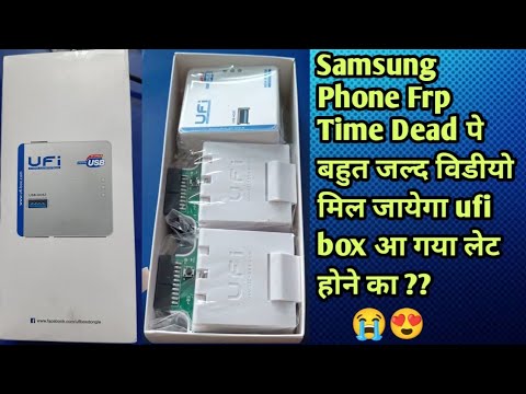 My New #UFIBox Samsung Frp Time Phone Dead Part 2 जल्द आ My New #UFIBox Samsung Frp Time Phone Dead Part 2 जल्द आ