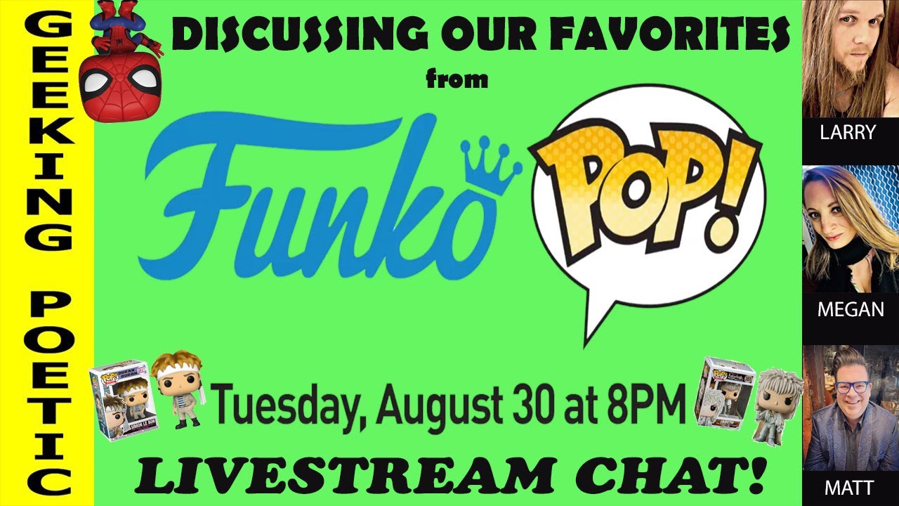 FUNKO POP! Discussing our favorites, showing off some customs & unboxings - Livestream chat!