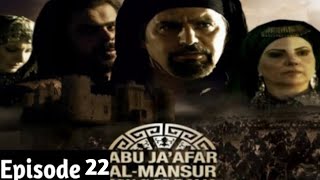 Abu Jafir Al-Mansur|Episode 22|Urdu SubtitlesQueen Creation #islamicdrama#share#