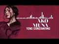 YENG CONSTANTINO  II AKO MUNA (1 HOUR - AUDIO)