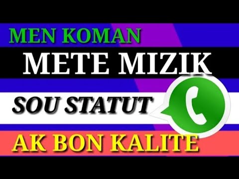 KÒMAN METE MIZIK SOU STATU WHATSAPP OU😯 KÒMAN METE MIZIK SOU STATU WHATSAPP OU😯 #1