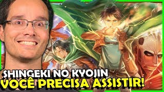 SHINGEKI NO KYOJIN: MELHOR ANIME DOS ULTIMOS TEMPOS #PeterIndica
