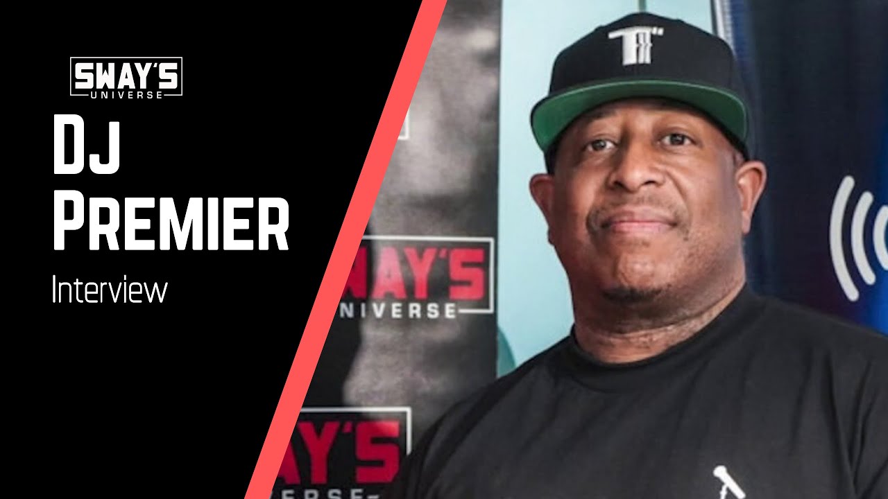 DJ Premier Breaks Down Battle With Rza and Their Long History | SWAY’S UNIVERSE