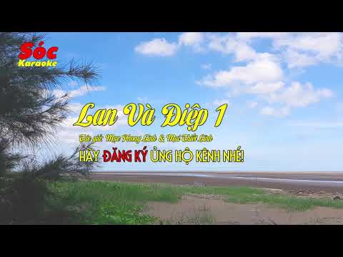 Chuyện Tình Lan Và Điệp 1 | Karaoke Tone Nam