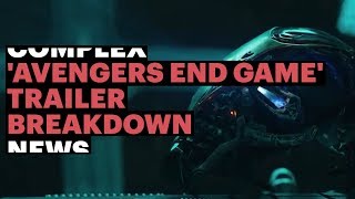 'Avengers: Endgame' Trailer Breakdown and What The MCU Could Look Like