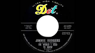 Watch Jimmie Rodgers The World I Used To Know video