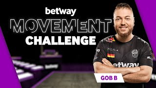 Gob B Plays Betways Movement Challenge