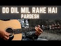 Do Dil Mil Rahe Hai | Easy Guitar Lesson | Chords + Intro