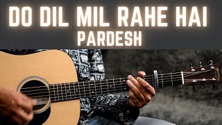 Do Dil Mil Rahe Hai Easy Guitar Lesson Chords Intro