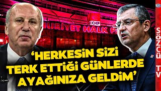 Muharrem İnce Özgür Özel ve CHP Yönetimini Topa Tuttu! 'Sizin Derdiniz Koltuklar