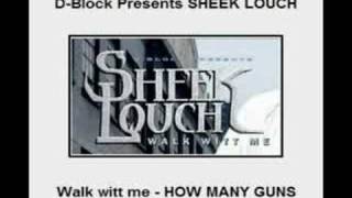 Watch Sheek Louch How Many Guns video