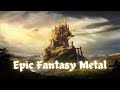 EPIC FANTASY METAL MUSIC - "In a Land of Dreams"
