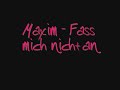 view Fass Mich Nicht An