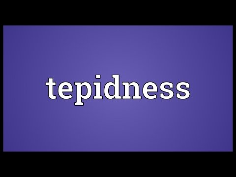 Header of tepidness