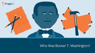 Who Is Booker T. Washington?