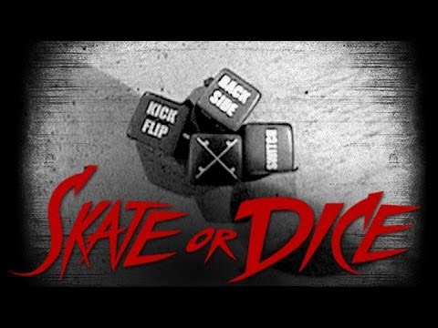 Skate or Dice! - Eric Koston, Steve Berra, Mike Carroll, Sierra Fellers, & more