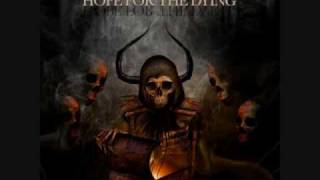 Watch Hope For The Dying Into Darkness We Ride video