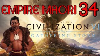 Lempire Maori Civilization 6 Fr Gathering Storm Episode 34 2020