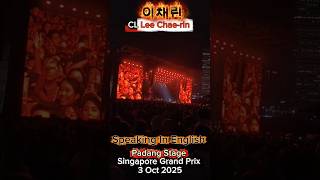 Talking To Audience 이채린 Cl The Rapper Lee Chae-Rin Live First Time In Padang Stage Singapore