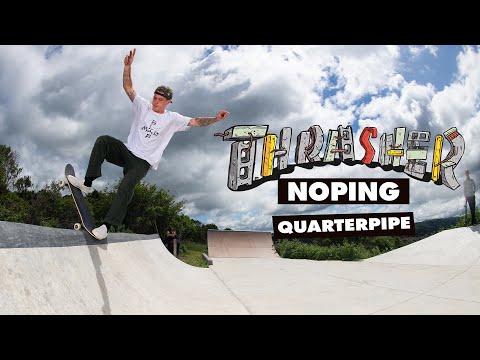 Thrasher's DIY: Noping Quarterpipe