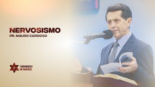 Culto Doméstico (04.08.2022) NERVOSISMO | Tabernáculo - Anápolis-GO