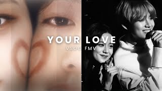 Your Love Fmv - Jisoofeat. Taehyung Rex