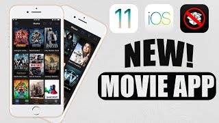 NEW Movie App: Watch Movies & TV Shows FREE iOS 11 - 11.3.1 / 10 / 9 NO Jailbreak iPhone, iPad, iPod