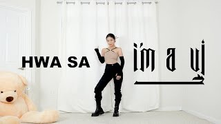 Hwa Sa(화사) _ I`m a B(I`m a 빛) _ Lisa Rhee Dance Cover