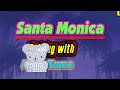 Video Santa Monica ~ Driving with Mapi Kuma (0:54)
