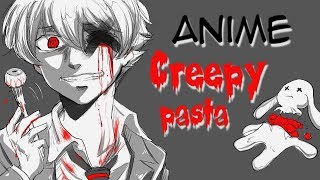 "Anime" Creepypasta