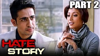 Hate Story 2012 Part - 2 L Bollywood Full Hindi Movie Paoli Dam, Nikhil Dwivedi, Gulshan Devaiya