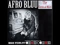AFRO BLUU    "VINYL"