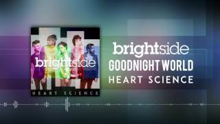 Watch Brightside Goodnight World video