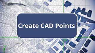 Tbc - Create Cad Points - Surface Modeling Edition Commands