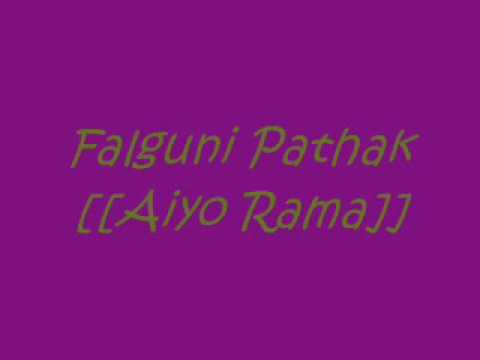 Falguni Pathak - Aiyo Rama