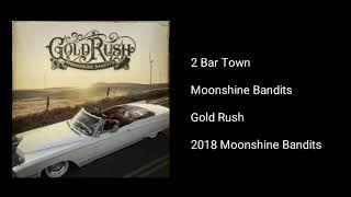 Watch Moonshine Bandits 2 Bar Town video