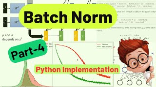Batch Normalization - Part 4: Python Implementation on MNIST dataset