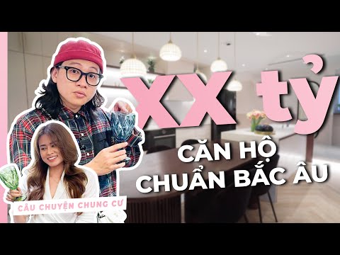 SAY ĐẮM trong không gian chuẩn Bắc Âu - Khu đô thị Ciputra | Câu Chuyện Chung Cư