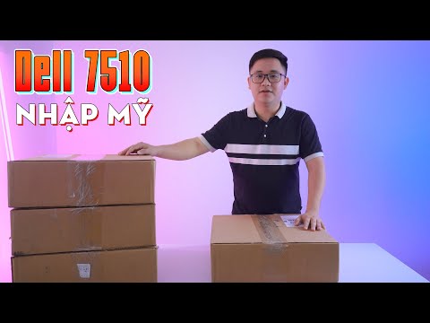 Dell Precision 7510 nhập Mỹ : Vua máy trạm tầm trung cháy hàng nửa cuối năm 2020