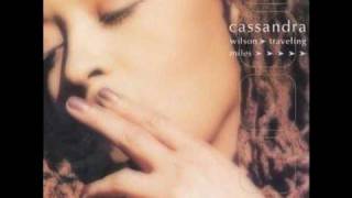 Watch Cassandra Wilson Someday My Prince Will Come video