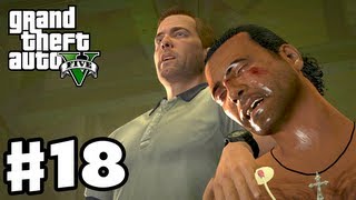Grand Theft Auto 5 - Gameplay Walkthrough Part 18 - Torture (GTA 5, Xbox 360, PS