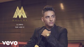 Watch Maluma El Punto feat Luigi 21 video