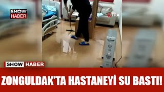 Zonguldak'ta etkili olan sağanak sonrası hastaneyi su bastı!