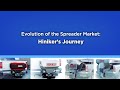 Evolution of the Spreader Market: Hiniker's Journey