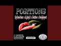 Positions (feat. Ellzstaylit, FlentStone & Bandzdagreat)