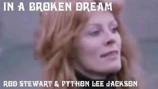 Watch Rod Stewart In A Broken Dream video
